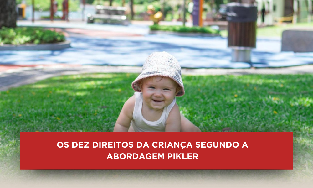 direitos criança abordagem Pikler