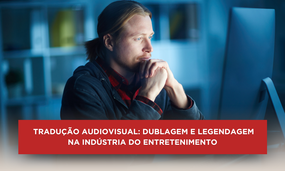 Traducao-audiovisual-dublagem-e-legendagem-na-industria-do-entretenimento