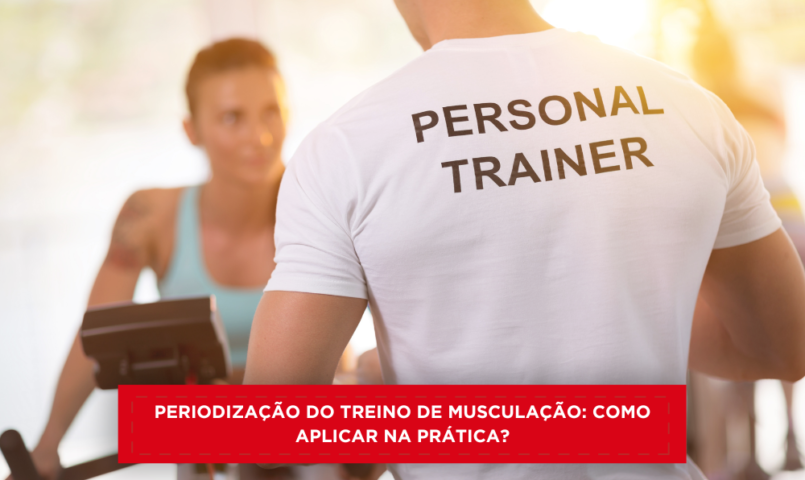 Periodização do treino de musculação: como aplicar na prática?